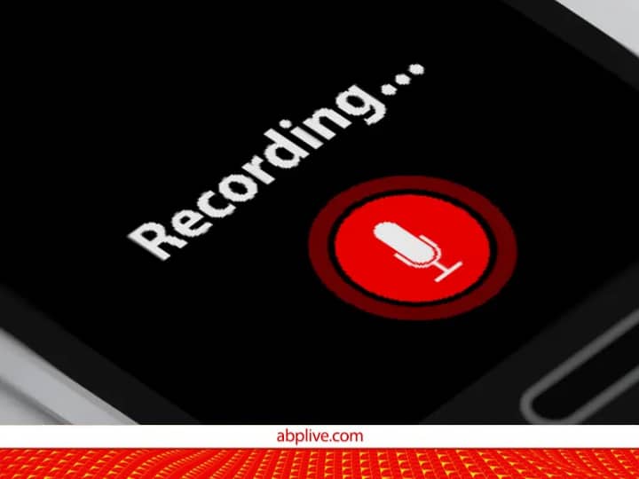 know how you can check if someone is recording your call and talks here are some key points which you must know ये कैसे पता चलता है कि आपकी कॉल कोई रिकॉर्ड कर रहा है? क्या उसी टाइम ही चल जाता है पता? जानिए   