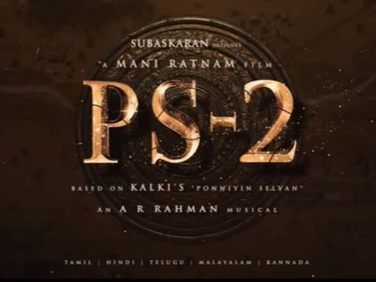 Mani Ratnam's Ponniyin Selvan 2 Release Date Revealed With Special Announcement Teaser Ponniyin Selvan 2: আসছে 'পোনিয়িন সেলভান ২', প্রকাশ্যে প্রথম টিজার