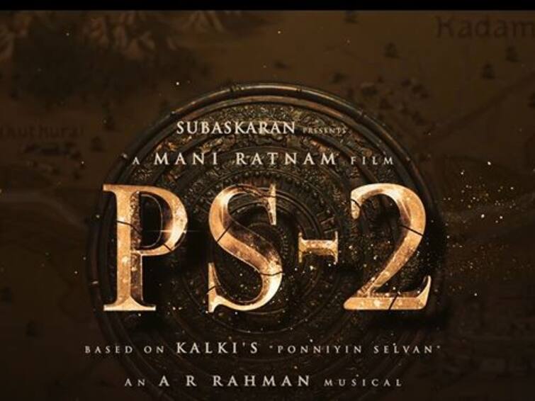 Ponniyin Selvan 2 Release Date Maniratnam PS 2 Movie in Cinemas World Wide From 28th April 2023 Mani Ratnam's Ponniyin Selvan 2 Release Date Revealed With Special Announcement Teaser; Check Out