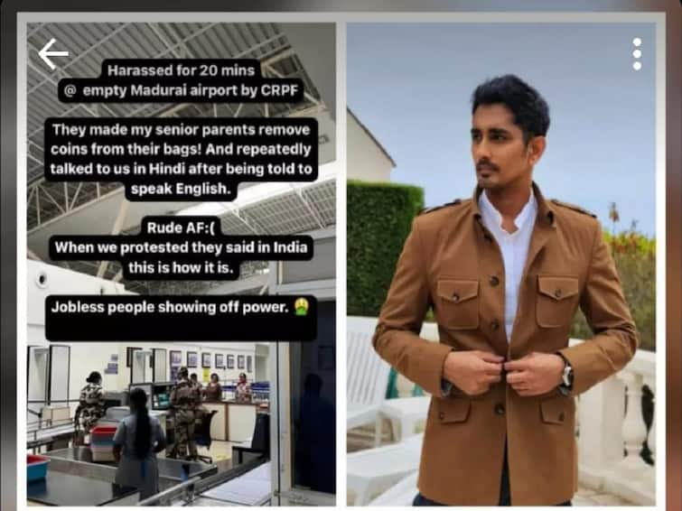 Actor Siddharth Alleges Airport CRPF officers of hindi imposition and rude behaviour post goes viral Siddharth: 'திரும்பத்திரும்ப ஹிந்தியில பேசுனாங்க.. வேலையில்லாதவங்க அதிகாரத்தை காட்டுறாங்க..' : நடிகர் சித்தார்த் ஆவேசம்