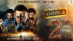 Warning 2: ਗਿੱਪੀ ਗਰੇਵਾਲ ਵੱਲੋਂ 'ਵਾਰਨਿੰਗ 2' ਦੀ ਰਿਲੀਜ਼ ਡੇਟ ਦਾ ਐਲਾਨ, ਇਸ ਦਿਨ ਸਿਨੇਮਾਘਰਾਂ 'ਚ ਦੇਵੇਗੀ ਦਸਤਕ