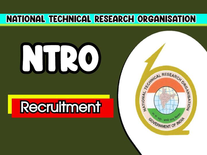National Technical Research Organisation Recruitment notification for 182 Posts NTRO Recruitment: నేషనల్ టెక్నికల్ రిసెర్చ్ ఆర్గనైజేషన్‌లో 182 ఖాళీలు