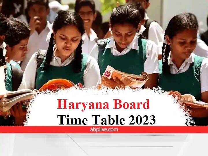 ​Haryana ​​Board Exams Time Table 2023 Released Check BSEH Class 10 12 Datesheet ​​Haryana Board Time Table 2023: बोर्ड ऑफ स्कूल एजुकेशन हरियाणा ने 10वीं और 12वीं की बोर्ड परीक्षा की डेटशीट की जारी