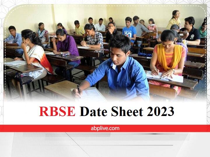 RBSE Date Sheet 2023: राजस्थान बोर्ड 10वीं और 12वीं की परीक्षा तारीख जारी, यहां देखें पूरा शेड्यूल RBSE Date Sheet 2023 Rajasthan Board Class 10, 12 Time Table Released rajeduboard.rajasthan.gov.in RBSE Date Sheet 2023: राजस्थान बोर्ड 10वीं और 12वीं की परीक्षा तारीख जारी, यहां देखें पूरा शेड्यूल
