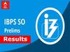 IBPS SO Result: ఐబీపీఎస్ స్పెషలిస్ట్ ఆఫీసర్స్ ప్రిలిమ్స్ ఫలితాలు విడుదల, స్కోరు డౌన్‌లోడ్ చేసుకోండి