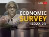 Economic Survey: 2023-24 में 6 से 6.8 फीसदी के बीच रह सकती है GDP, कमोडिटी के दामों में कमी से तेज होगी विकास की रफ्तार