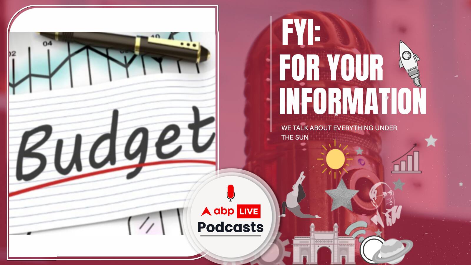 बजट 2023-24 देश को कहाँ ले जायेगा? कैसा है बजट 2023? आपके लिए क्या है इस बजट में, जानें | FYI