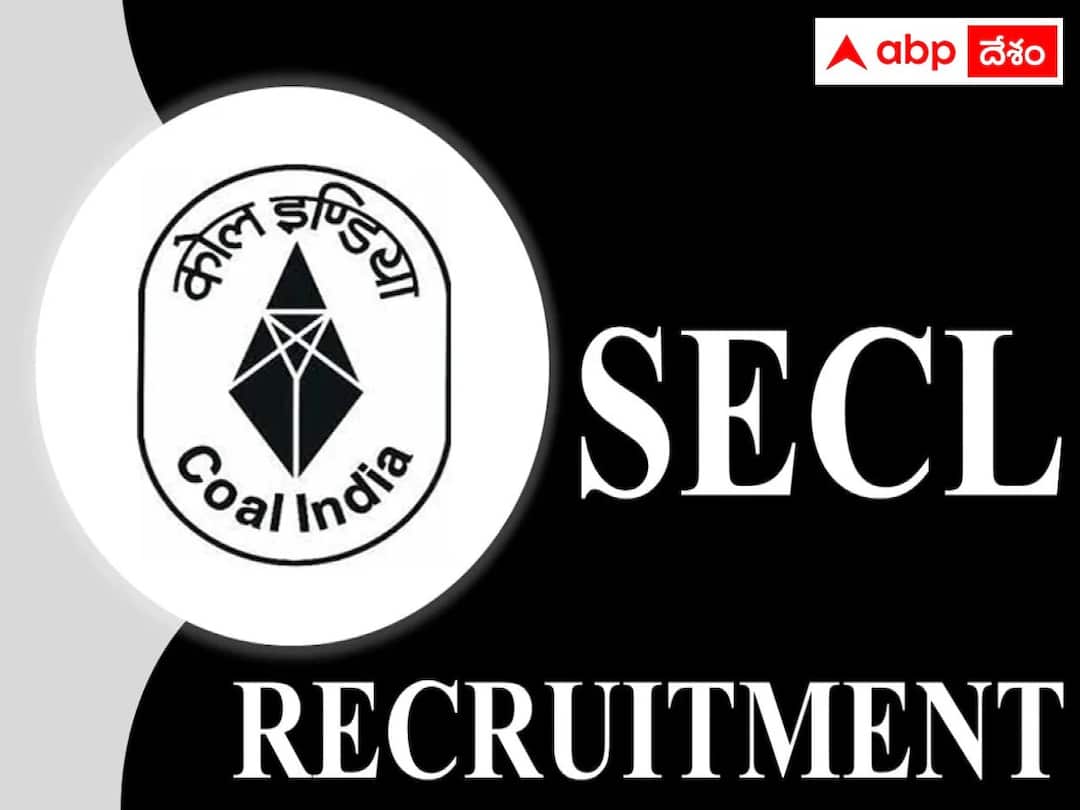 South Eastern Coalfields Limited has released notification for the recruitment of various posts SECL Recruitment: సౌత్ ఈస్టర్న్ కోల్‌ఫీల్డ్స్‌లో 405 ఉద్యోగాలు, అర్హతలివే! జీతమెంతో తెలుసా?
