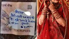 'আমাকে তুলে নিয়ে যাও', বিয়ের দিন জানিয়ে ১০ টাকা নোটে প্রেমিককে আর্জি কনের