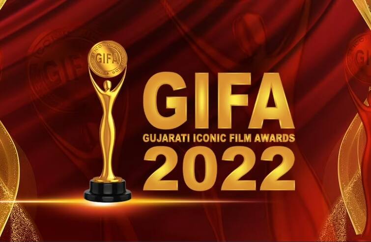 Gujarati Film Award Ceremony Gifa will be held on February 28 GIFA Award Ceremony: ગુજરાતી ફિલ્મ એવોર્ડ સમારંભ જીફાની તારીખ જાહેર, બોલિવૂડના અનેક સેલિબ્રીટીઓ રહેશે હાજર
