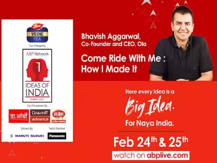 ABP Network Ideas Of India 2023 Ola Founder Bhavish Aggarwal to share his experience and Journey ABP Network Ideas Of India 2023: அனுபவங்களை பகிர்ந்து கொள்ளும் ஓலா இணை நிறுவனர் பாவிஷ் அகர்வால்..!