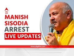 Manish Sisodia Arrest Live: Kejriwal Sends Names Of Atishi, Saurabh Bhardwaj For Ministers To Delhi LG