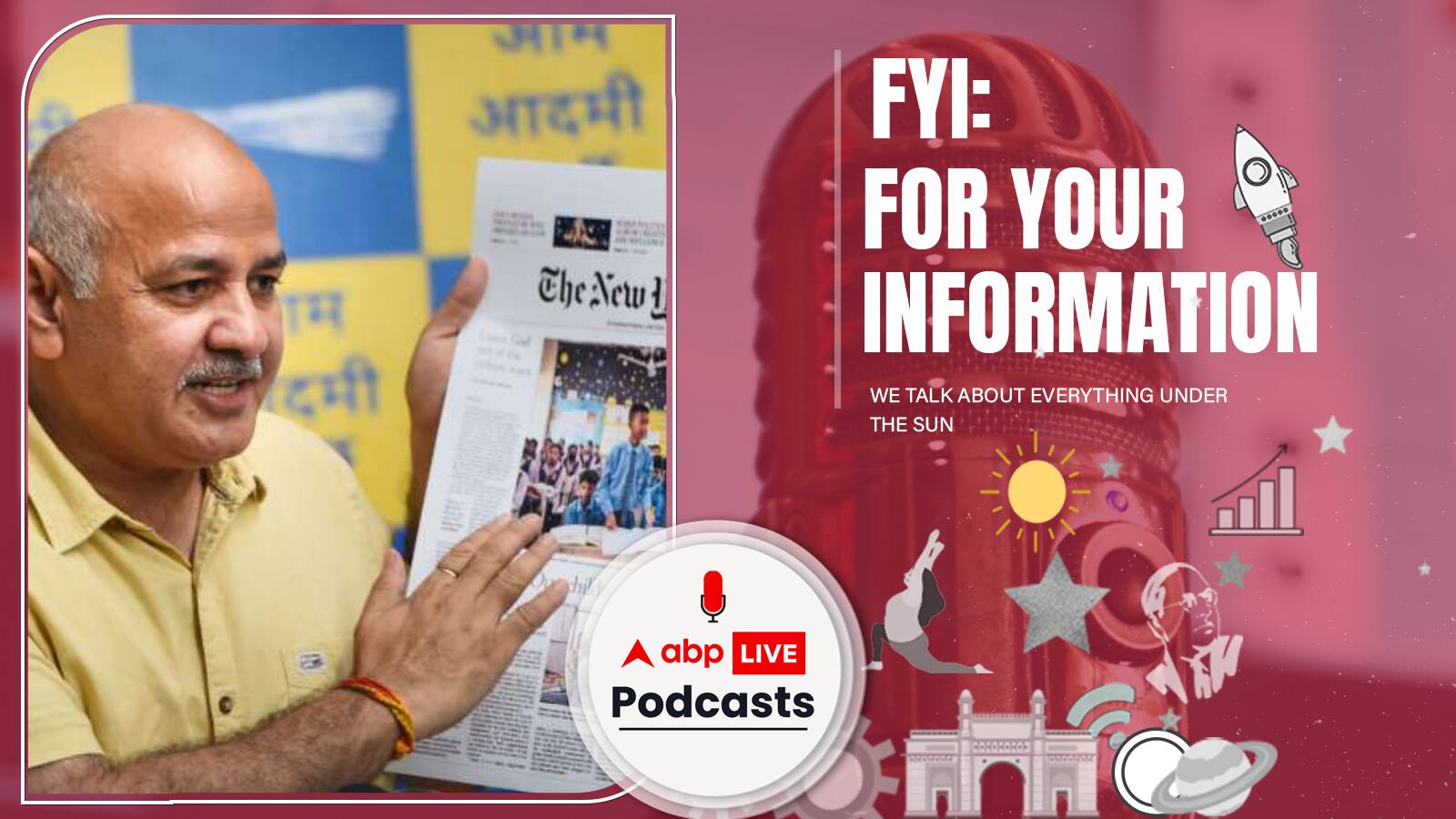 क्या है Delhi Liquor Scam जिसमें मनीष सिसोदिया की हुई गिरफ्तारी, आसान भाषा में जानें | FYI