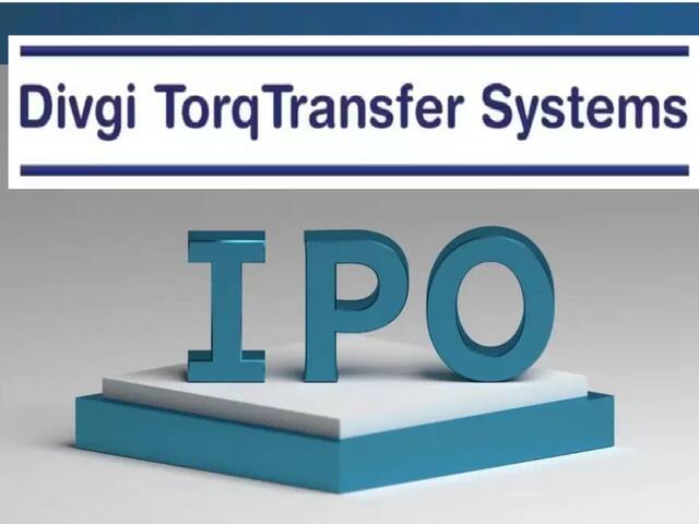 Divgi TorqTransfer IPO: దివ్‌గీ నుంచి మంచి లిస్టింగ్‌ గెయిన్స్‌ ఉండొచ్చట!, బిడ్‌ వేశారా?