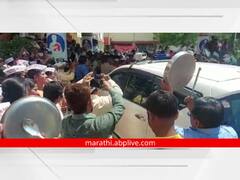 Chhatrapati Sambhaji Nagar: संपकऱ्यांचा जिल्हाधिकाऱ्यांच्या गाडीला घेराव; थाळी वाजवून व्यक्त केला रोष