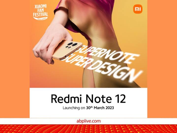 इन स्पेक्स के साथ 30 मार्च को लॉन्च होगा Redmi Note 12, कीमत इतनी होगी Redmi Note 12 smartphone launch date specs and price details इन स्पेक्स के साथ 30 मार्च को लॉन्च होगा Redmi Note 12, कीमत इतनी होगी
