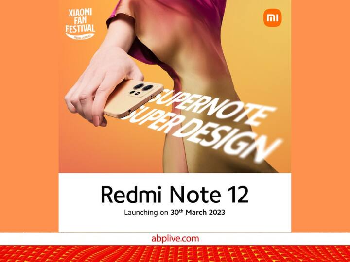 Read more about the article इन स्पेक्स के साथ 30 मार्च को लॉन्च होगा Redmi Note 12, कीमत इतनी होगी