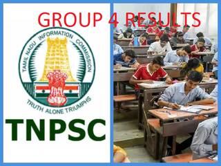 TNPSC Group 4 Result: குரூப் 4 தேர்வு முடிவுகள் வெளியீடு: டிஎன்பிஎஸ்சி அறிவிப்பு