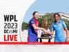 WPL 2023 Live Update : मुंबईचा सात विकेटने विजय, दिल्लीचा पराभव