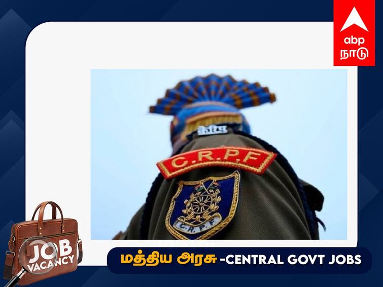 CRPF Constable Tradesman recruitment 2023 applications begin for 9000+ posts; check apply steps CRPF Recruitment : 9,212 பணியிடங்கள்; மத்திய அரசுப் பணி; விண்ணப்பிப்பது எப்படி? முழு விவரம்?