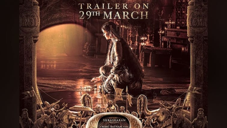 Ponniyin Selvan 2 Trailer Date Out: Aishwarya Rai Drops New Poster, Reveals Promo Date Ponniyin Selvan 2: સિંહાસન માટે ફરી થશે મહાયુદ્ધ, ઐશ્વર્યા રાયે કહ્યું ક્યારે રિલીઝ થશે 'પોનીયિન સેલવાન 2'નું ટ્રેલર?