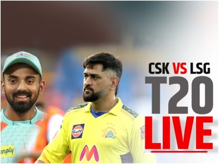 CSK Vs LSG Score Live Updates: Lucknow Super Giants Vs Chennai Super ...