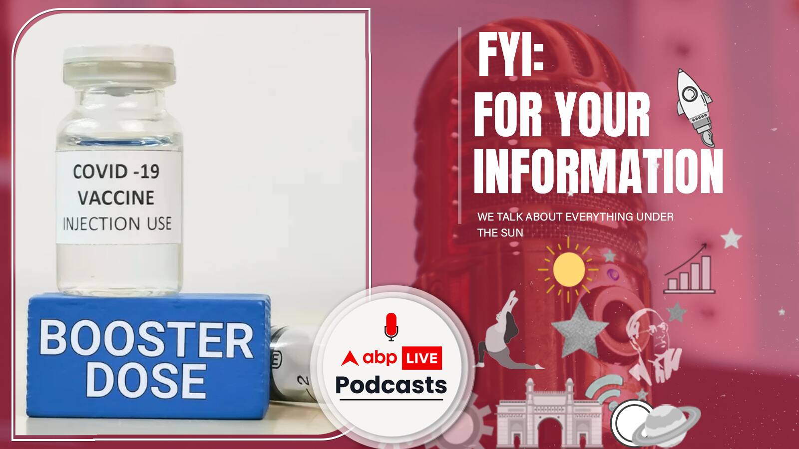 Booster Dose न लेने वालों को कोरोना का कितना खतरा, जानें | FYI