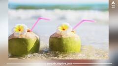 Health News: ਗਰਮੀਆਂ 'ਚ ਨਾਰੀਅਲ ਪਾਣੀ ਪੀਣ ਦੇ ਅਦਭੁੱਤ ਫਾਇਦੇ... ਜ਼ਰੂਰ ਬਣਾਓ ਡਾਈਟ ਦਾ ਹਿੱਸਾ