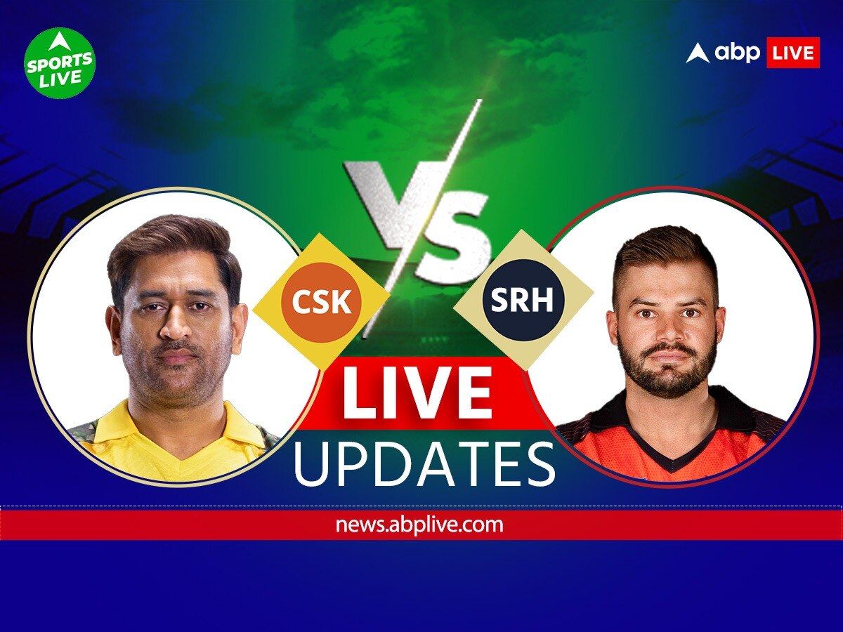 CSK Vs SRH Score Live Updates: Chennai Super Kings Vs Sunrisers ...