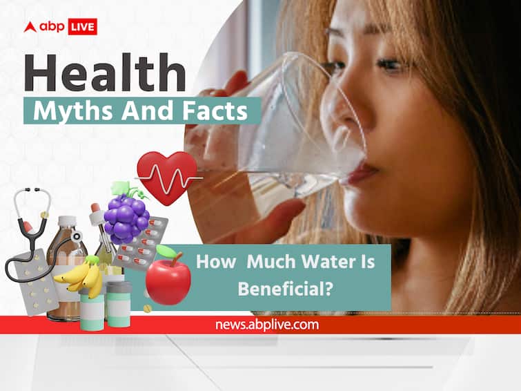 Health Myths And Facts The Right Amount Of Water To Be Consumed Harmful Effects Of Excess Water Health Myths And Facts: Is Drinking Too Much Water Beneficial? Here's What Experts Say
