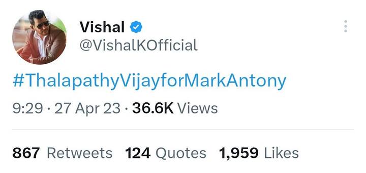 நடிகர் விஷால், #ThalapathyVijayforMarkAntony என்ற ஹேஷ்டேகை தனது ட்விட்டர் பக்கத்தில் பகிர்ந்ததையடுத்து, இந்த தகவல் ட்ரெண்டாகி வருகிறது.