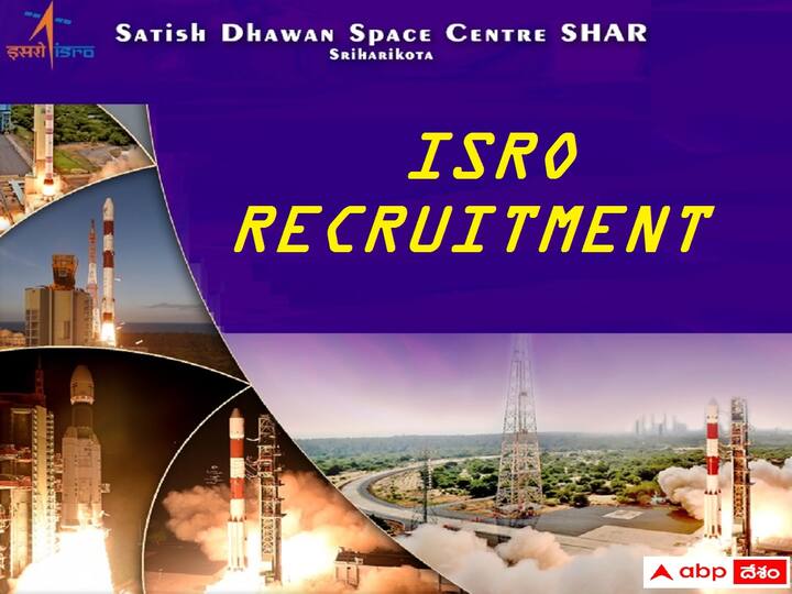 Satish Dhawan Space Centre, Sriharikota has released notification for the recruitment of various posts SDSC SHAR: షార్‌ శ్రీహరికోటలో 94 టెక్నీషియన్, సైంటిఫిక్ అసిస్టెంట్ పోస్టులు- అర్హతలివే!