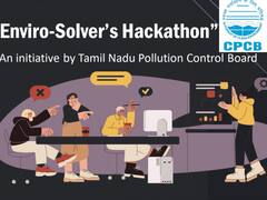 Enviro Solver Hackathon:தமிழ்நாடு மாசுக்கட்டுபாட்டு வாரியம் சார்பில் ஹேக்கத்தான் போட்டி: பரிசுத்தொகை இவ்வளவா?