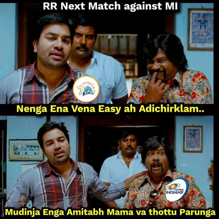 “அடுத்து எங்க அமிதாப் மாமா (MI) வருவாரு..அவரு மேல முடிஞ்ச கைய வைங்க பாப்போம்..”