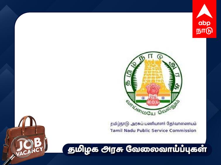TNPSC Notification 31 Junior Scientific Officer Posts Check the details here TNPSC Notification: ரூ.1,35  லட்சம் வரை மாத ஊதியத்தில் தமிழ்நாடு அரசுப் பணி.. விண்ணப்பிப்பது எப்படி? முழு விவரம்!