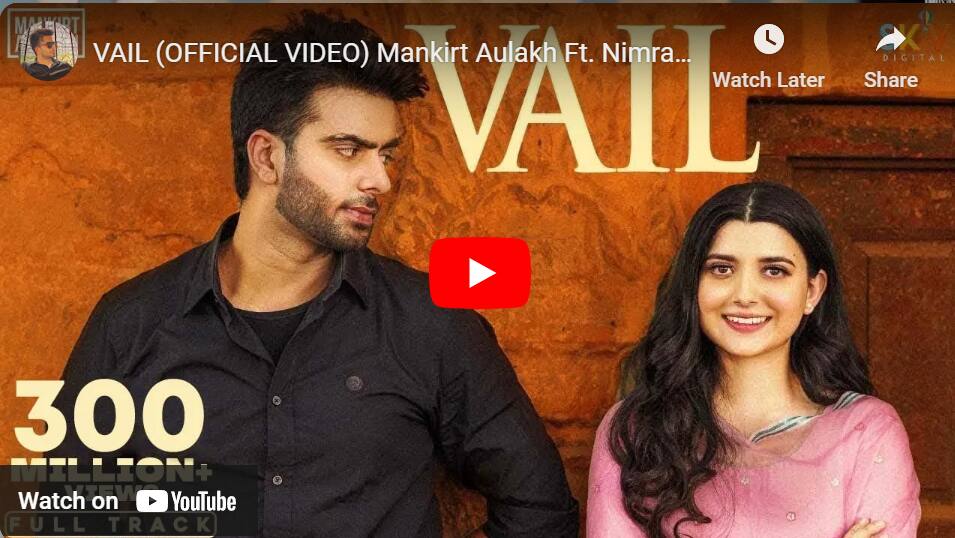 ਮਨਕੀਰਤ ਔਲਖ ਦੇ ਗਾਣੇ 'ਵੈਲ' ਦੇ ਪੂਰੇ ਹੋਏ 300 ਮਿਲੀਅਨ ਵਿਊਜ਼, ਗਾਇਕ ਨੇ ਪੋਸਟ ਸ਼ੇਅਰ ਕਰ ਫੈਨਜ਼ ਦਾ ਕੀਤਾ ਧੰਨਵਾਦ punjabi singer mankirt aulakh song vail completes 300 million views on youtube aulakh shares gratitude on social media ਮਨਕੀਰਤ ਔਲਖ ਦੇ ਗਾਣੇ 'ਵੈਲ' ਦੇ ਪੂਰੇ ਹੋਏ 300 ਮਿਲੀਅਨ ਵਿਊਜ਼, ਗਾਇਕ ਨੇ ਪੋਸਟ ਸ਼ੇਅਰ ਕਰ ਫੈਨਜ਼ ਦਾ ਕੀਤਾ ਧੰਨਵਾਦ