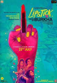 லிப்ஸ்டிக் அண்டர் மை புர்கா : நான்கு இஸ்லாமியப் பெண்கள் தங்கள் ஆசைகளை நிறைவேற்றிக்கொள்ளும் கதை இது. இந்தியாவில் தடை செய்யப்பட்டது