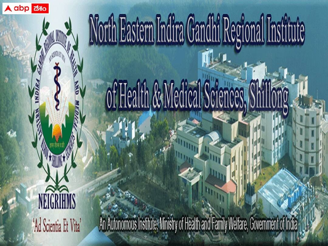 NEIGRIHMS SHILLONG is conducting walk-in interviews for the Senior Resident posts NEIGRIHMS: షిల్లాంగ్‌ నైగ్రిమ్స్‌లో 42 సీనియర్‌ రెసిడెంట్ పోస్టులు- వివరాలు ఇలా!