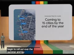 Google I/O 2023: Google Maps In 15 Cities Will Get Immersive View By End Of This Year