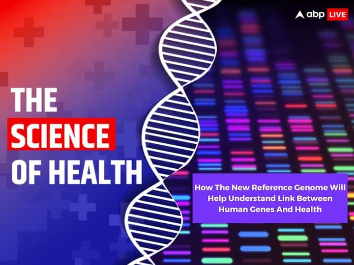 Science Of Health How New Reference Genome Represents Greater Diversity Help Understand Link Between Human Genes And Health Diseases The Science Of Health: How The New Reference Genome Will Help Understand Link Between Human Genes And Health