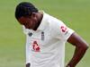 Jofra Archer Injury: इंग्लैंड को लगा बड़ा झटका, जोफ्रा आर्चर एशेज सीरीज और पूरे इंग्लिश समर से हुए बाहर