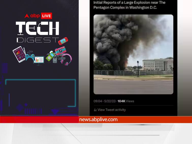 Top Tech News Today May 23 Edit Messages WhatsApp After Sending Them Pentagon Blast AI-Generated Image Goes Viral Jio Talks With Tesla To Set Up Private Network At India EV Plant