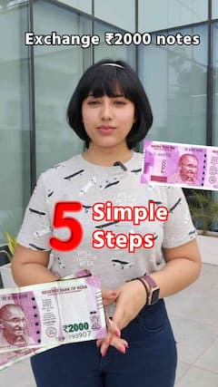 5 Easy Steps To Exchange ₹2,000 Notes