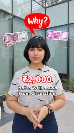 ₹2,000 Banknotes Withdrawn From Circulation. But Why?