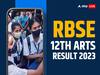 RBSE 12th Arts Result 2023: राजस्थान बोर्ड ने जारी किया 12वीं आर्ट्स का रिजल्ट, इस तरह करें चेक