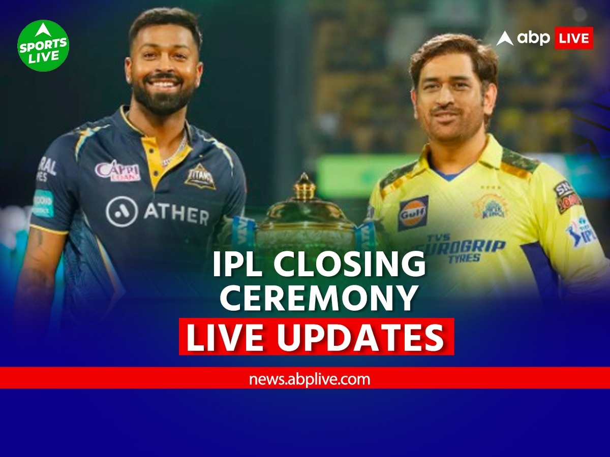 IPL 2023 Final Closing Ceremony Live Updates IPL Closing Ceremony Live