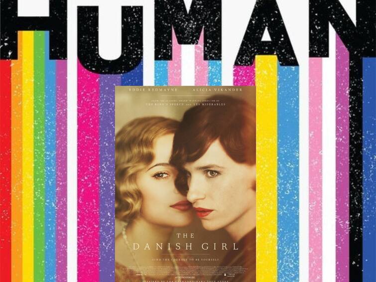 movies that celebrated the stories of lgbtq community Pride Month : பால் புதுமையினரை கொண்டாடும் படங்கள்.. தினம் ஒரு படம் (The Danish Girl)