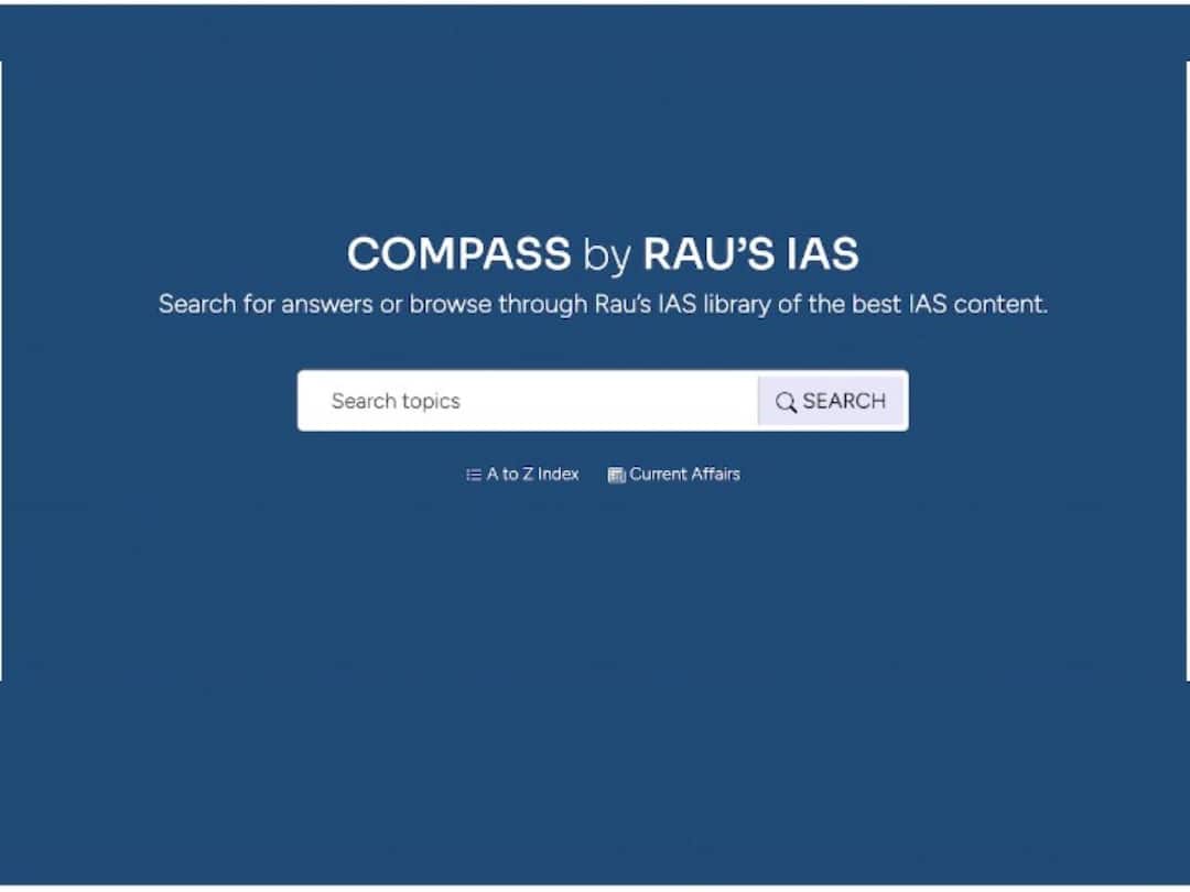 Compass By Rau’s IAS: Free Study Material For UPSC Exam Compass By Rau’s IAS: Free Study Material For UPSC Exam