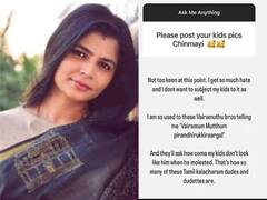 Chinmayi Sripaada : ”வைரமுத்துவைப்போல் ஏன் இல்லை என கேட்பார்கள்”  தனது குழந்தைகளின் புகைப்படங்களை வெளியிட மறுத்த சின்மயி
