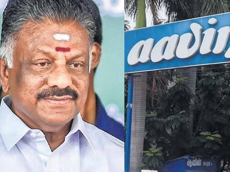 O Panneerselvam request Tamil Nadu Government to Take action Ambattur Aavin factory child labour issuse ஆவின் பால் பண்ணையில் சிறார்கள் பணி அமர்த்திய நிறுவனங்கள் மீது நடவடிக்கை தேவை - ஓ.பி.எஸ். வலியுறுத்தல்!